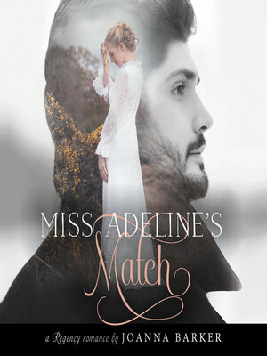 cover image of Miss Adeline's Match